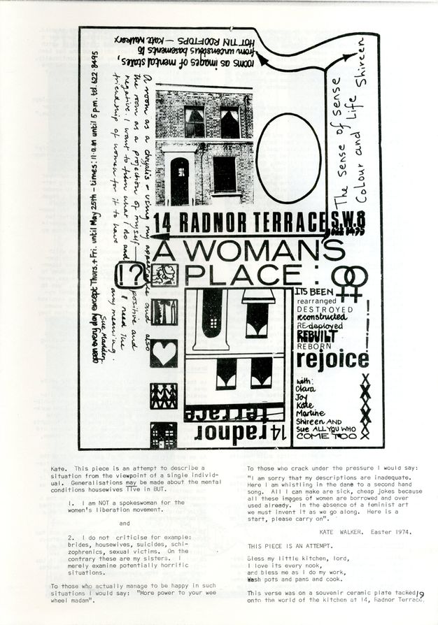 Poster. Typographic and handwritten text surround two buildings. At the top is a grainy, black and white photograph of a two-storey building and a mirror image below is hand drawn. The title at the centre reads, in all caps, '14 Radnor Terrace A Woman’s Place'. Two columns of typed text, like a script appears below, signed 'Kate Walker. Easter 1974'.