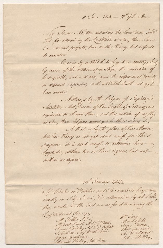 Handwritten document. In neat copperplate, the document is dated “11 June 1714”. The page of text begins, “Sir Isaac Newton attending the Committee, said that, for determining the longitude at sea, there have been several projects, true in the theory, but difficult to execute”.