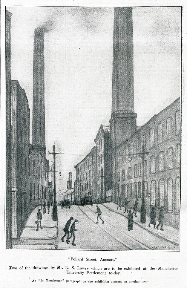 Illustration of a drawing. A two-way street is lined with three or four-storey buildings. A smokestack to our left nearly reaches the top edge of the paper, and the stack to our right rises past the edge. Text at the bottom reads, “Two of the drawings by Mr. L. S. Lowry, which are to be exhibited at the Manchester University Settlement to-day”.