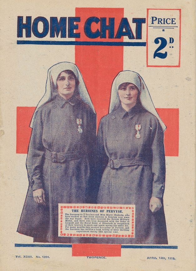 Cover of a magazine. Two women wearing uniform overcoats and white head coverings are shown against a red cross. Each has a medal on a short ribbon pinned to her coat. The magazine title is above, “Home Chat Price 2D”. Text in an inset box near the bottom of the cover begins, “The Heroines of Pervyse”.